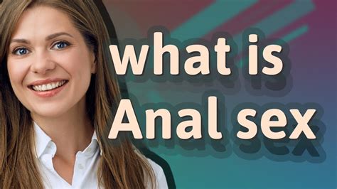 first anal pics|First Anal